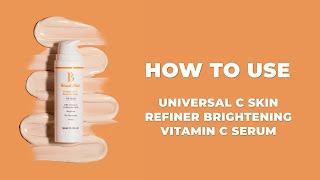 How To Tutorial: Skin Refiner Vitamin C Serum | BeautyStat