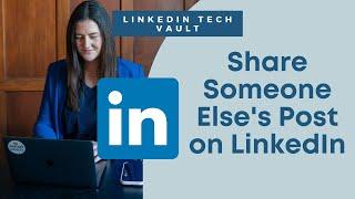 How to Share Someone Else's Post or Content on LinkedIn - LinkedIn Tech Support with Social Smarty