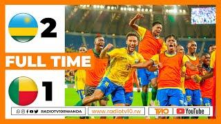 HIGHLIGHTS: RWANDA 2 - 1 BENIN | #AFCONQUALIFIERS | KIGALI AMAHORO STADIUM OCTOBER 15, 2024