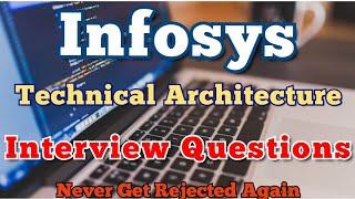 Infosys Interview Questions | Senior Technical Architecture | Stock