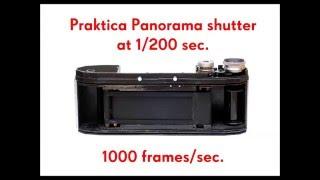 Praktica Panorama shutter high speed video