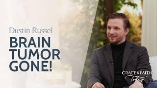 Dustin Russell Testimony - Grace & Faith Today (S1E22)