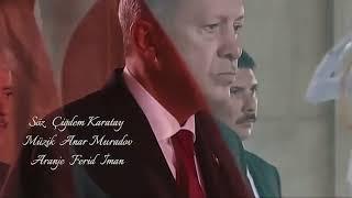 Erdoğan 2023  Ak Parti Seçim Sarkısı (Anar Muradov)