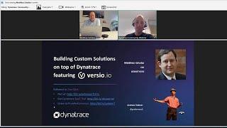 Building custom solutions on top of the Dynatrace API featuring Versio io