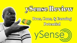  Ysense Review - Make Money Online  (Pros and Cons)