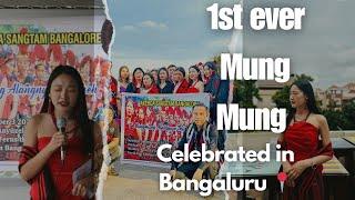 1st Ever Mung Mung Celebrated in Bangalore/Sangtam Naga/3rd September 2024