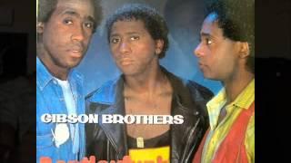 The Gibson Brothers ~ All I Ever Want Is You