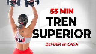 55 MIN DEFINIR TREN SUPERIOR en CASA - Rutina Brazos, Espalda, Hombros, Pecho y ABS en Tiempo Real