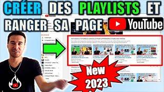 COMMENT CRÉER DES PLAYLIST, RANGER LA PAGE D’ACCUEIL DE SA CHAÎNE YOUTUBE ? (TUTORIEL 2023)