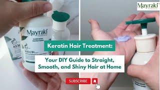 Keratin Hair Treatment: Your DIY Guide to Straight, Smooth, and Shiny Hair at Home #hair #haircare