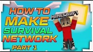 Make Your Own Minecraft Survival Server Part 1