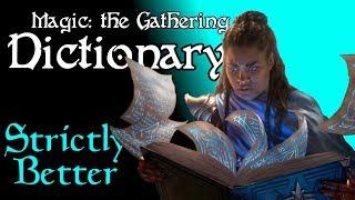 What does "STRICTLY BETTER" mean? | MTG Dictionary