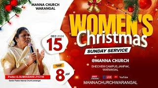 MANNA CHURCH WARANGAL || SUNDAY SERVICE || 15-12-2024 ||