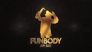 Joy Sax - Funbody