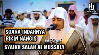 Bacaan Imam Sholat Suara Indahnya bikin Nangis || Syaikh Salah Al Mussaly