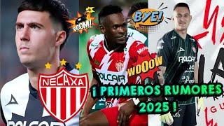 PRIMEROS RUMORES DEL NECAXA PARA EL 2025  PRIMEROS RUMORES DE FICHAJES DEL NECAXA PARA EL 2025