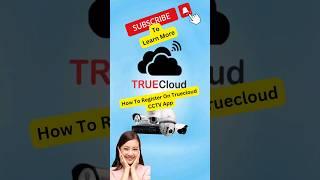 True Cloud Registeration | Trueview Cctv Setup on Mobile Part 1 #youtubeshorts #cctv