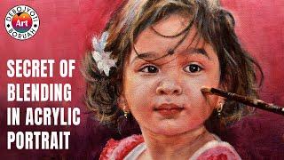 Secret of Soft Blending in Acrylic | Portrait Painting Tutorial with Acrylic by Debojyoti Boruah