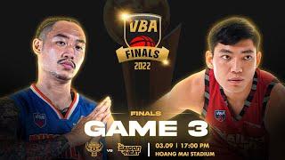 [TRỰC TIẾP] VBA 2022 | CHUNG KẾT | GAME 3: Hanoi Buffaloes vs Saigon Heat