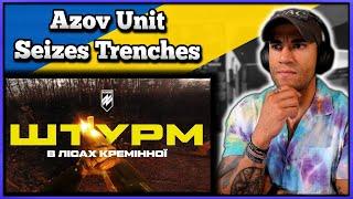 Azov Unit Seizes Enemy Trenches - Marine reacts