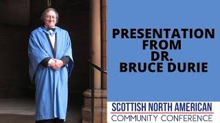 Dr. Bruce Durie presentation at the Scottish North American Community Conference 2020