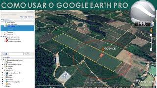 COMO USAR O GOOGLE EARTH PRO