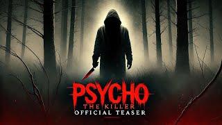 Psycho - The Killer || Official Teaser || San Media Films || Sandeep Chakrabarti || Sonia Singh