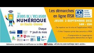 "LES DEMARCHES EN LIGNE MSA" - Les Jeudis de l'Inclusion Numérique en Haute-Vienne #5