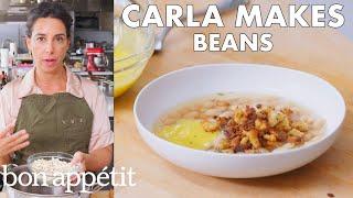 Carla Makes Beans | From the Test Kitchen | Bon Appétit