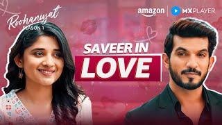 The saver is in love  | Arjun Bijlani, Kanika Mann | Roohaniyat | Amazon MX Player
