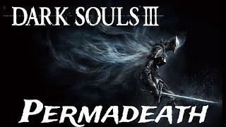 Dark Souls III Permadeath Run  #eldenring