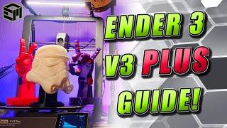 Creality Ender 3 V3 PLUS Setup Guide, Tips, Upgrades, Review and More!