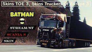 Truckers of Europe 3| Mods SKINS STREAM/ST - SCANIA S PINTURA THE BATMAN |TOE v0.36.2