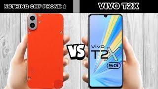 nothing cmf phone 1 vs vivo t2x full comparison.