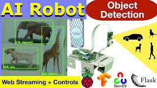 AI Robot: Object detection using TensorFlow Lite and Web Monitoring | Raspberry Pi