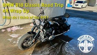 BMW R18 Classic Road Trip Wrap Up