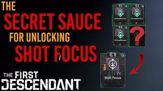 The SURPRISING METHOD I USED TO UNLOCK SHOT FOCUS | The First Descendant