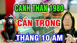 Tử Vi Tháng 10 Âm Tuổi Canh Thân 1980 Tốt Hay Xấu, May Mắn Ra Sao Vận Hạn Như Thế Nào?