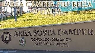 Area sosta camper Pomarance: l'area camper più bella d'Italia