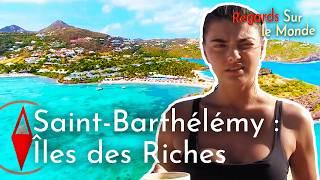 Les Coulisses du Luxe à Saint-Barthélémy : Le Monde des Riches (Documentaire)