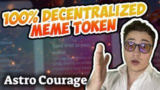 Astro Courage Review - The First Truly Decentralized Meme Community!