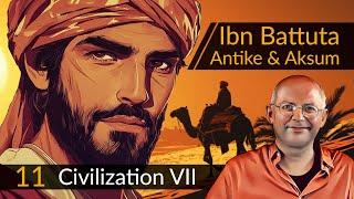 Civilization 7: Ibn Battuta + Aksum (11) | #CIV7 #OneMoreTurn