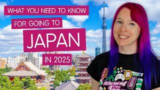 ️ What you need to know for Going to Japan in 2025 ️