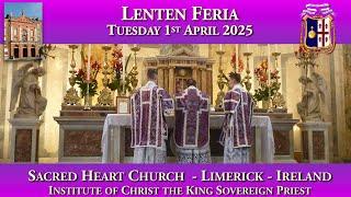 Tuesday 1st April 2025: Lenten Feria