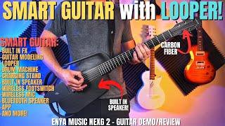 Carbon Fiber SMART GUITAR w/Looper - Enya Music NEXG 2 Review