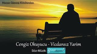 Cengiz Okuyucu - VİCDANSIZ YARİM