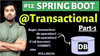 Spring boot @Transactional Annotation - Part1