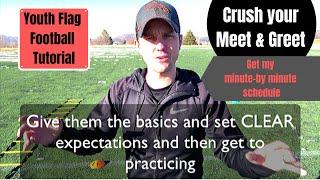 Youth Flag Football Tutorial | Meet & Greet Walk-Through | Crush your first Flag Football Practice!