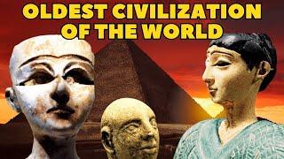 First Advanced  Civilization of The World. Older Than Ancient Egyptians & Sumerians?