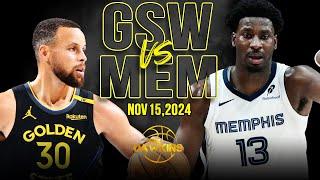 Golden State Warriors vs Memphis Grizzlies Full Game Highlights | Nov 15, 2024 | FreeDawkins